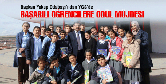 Başkan Odabaşı’ndan YGS’de  başarılı öğrencilere ödül müjdesi