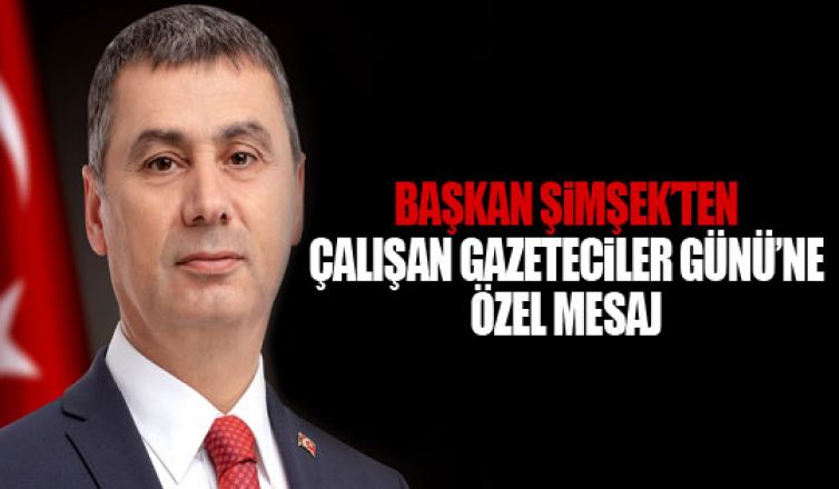 Başkan Şimşek gazetecileri unutmadı!