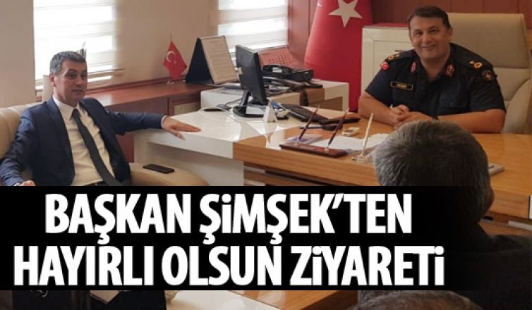 Başkan Şimşek'ten İlçe Jandarma Komutanı Binbaşı İnan Demir’e hayırlı olsun ziyareti