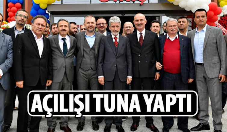 Başkan Tuna açılışa katıldı