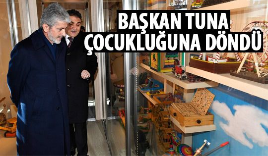 Başkan Tuna anıları tazeledi