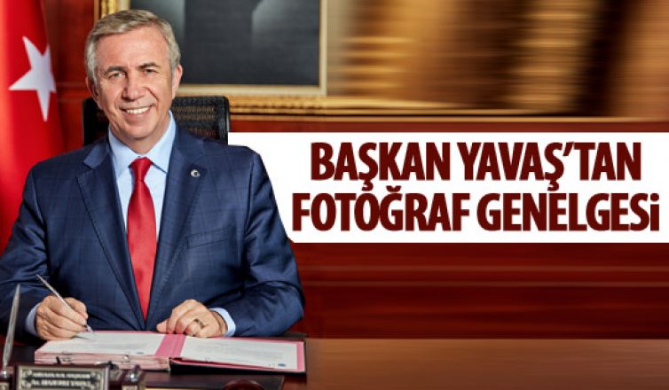 Başkan Yavaş'tan fotoğraf yasağı