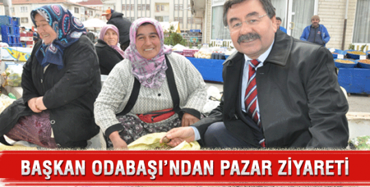 Başkan’dan pazar ziyareti