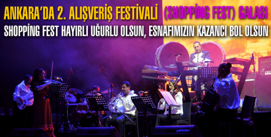 BAŞKENT EKONOMİSİNE HAYAT VEREN ALIŞVERİŞ FESTİVALİ’NİN TANITIM GALA’SI ATO CONGRESİUM’DA YAPILDI 