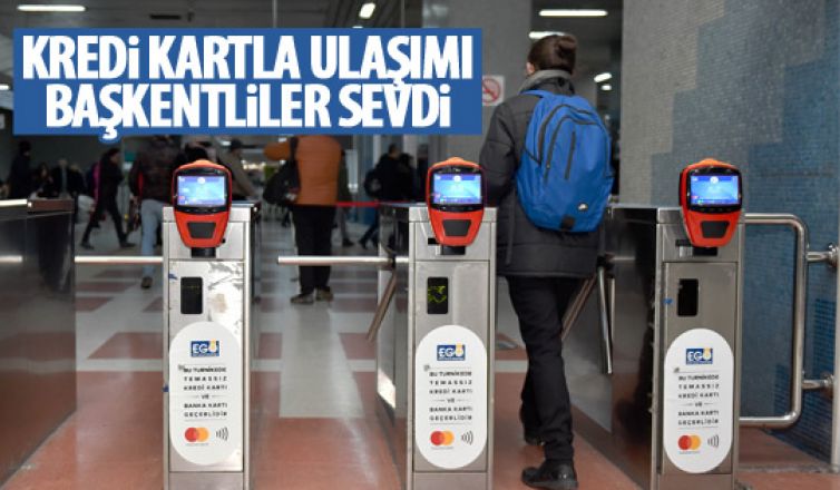 Başkentliler kredi kartıyla ulaşımı sevdi