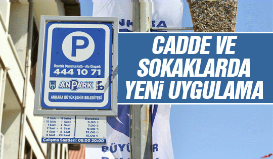 Başkent'te otoparklara yeni düzenleme