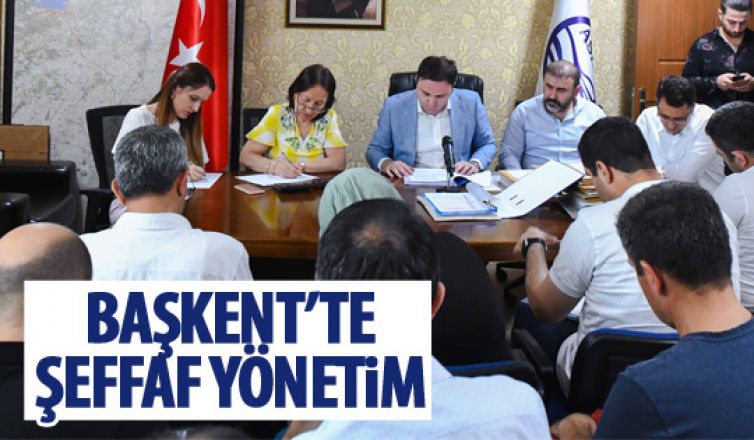 Başkent'te şeffaf yönetim