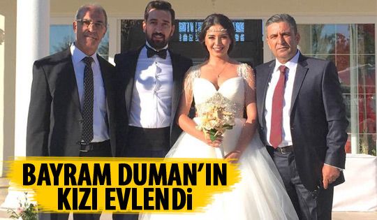 Bayram Duman'ın kızı evlendi