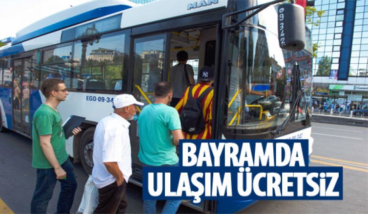 Bayramda ulaşım ücretsiz!