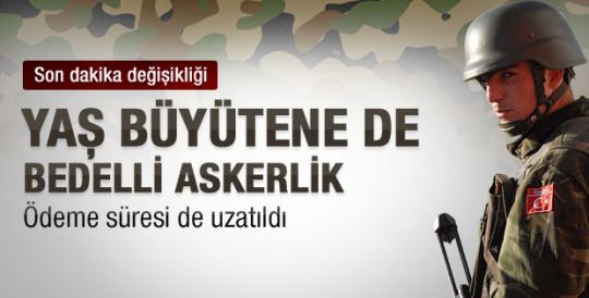 Bedelli askerlik yasasında değişiklik 