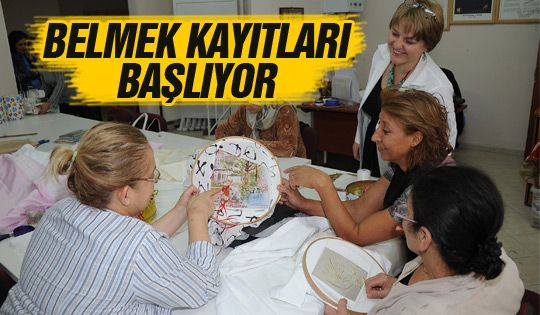 BELMEK kayıtları başlıyor