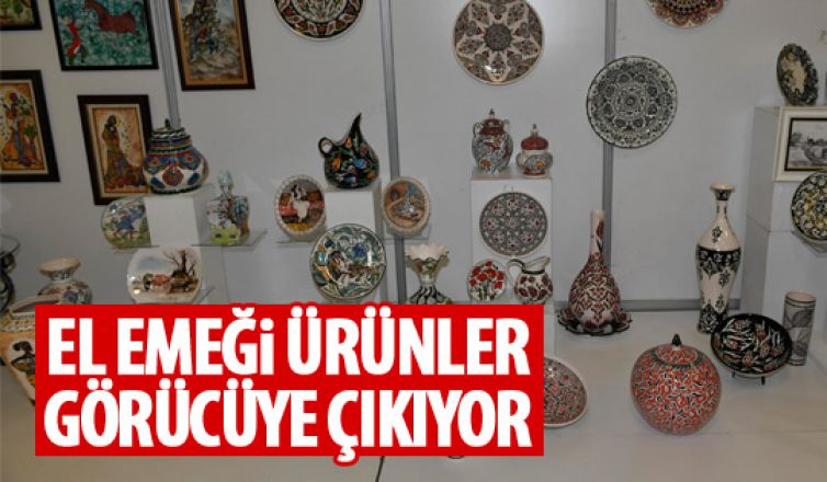 BELMEK'li hanımların ürünleri görücüye çıkıyor!