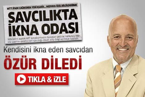 Birand kendini ikna eden savcıdan özür diledi - İzle