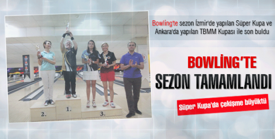  BOWLİNG’TE SEZON TAMAMLANDI