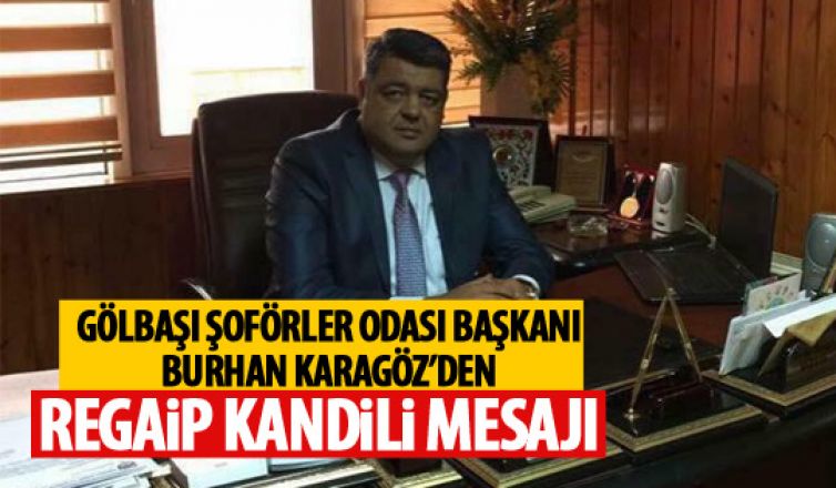 Burhan Karagöz'den kandil mesajı