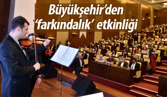 Büyükşehir otizmle mücadele kapsamında etkinlik düzenledi