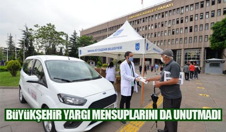 Büyükşehir yargı mensuplarını da unutmadı