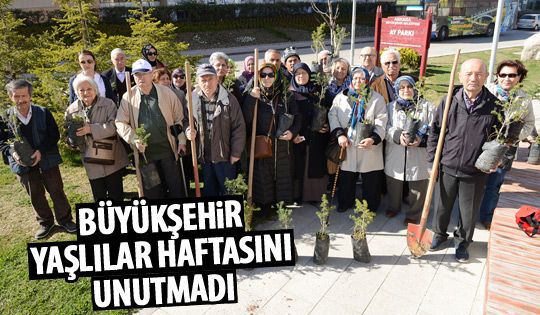 Büyükşehir Yaşlılar Haftasını kutladı