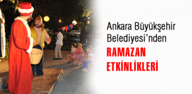Büyükşehir'den Ramazan Etkinlikleri