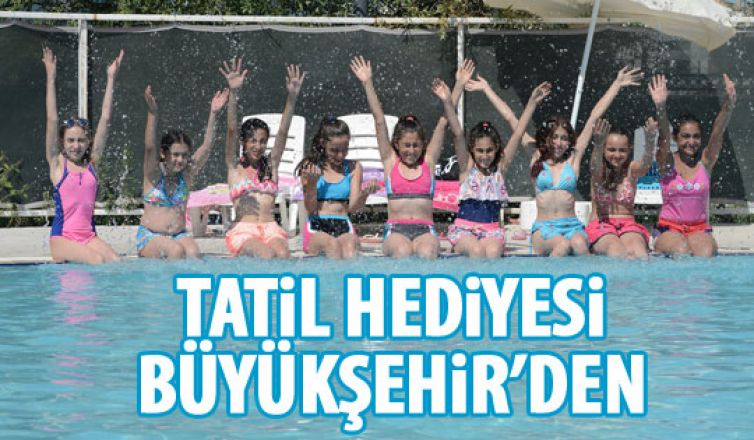 Büyükşehir'den tatil hediyesi