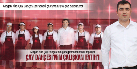 Çay Bahçesi'nin çalışkan Fatih'i