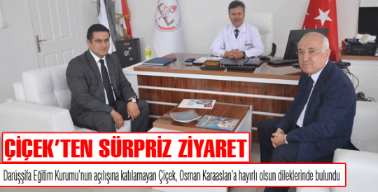 Cemil Çiçek'ten sürpriz ziyaret