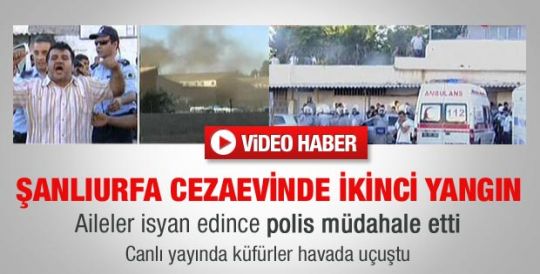 Cezaevinde ikinci yangın: Aileler isyan etti