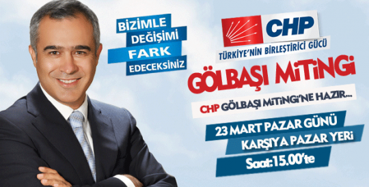 CHP Gölbaşı'nda ki mitinge hazır...