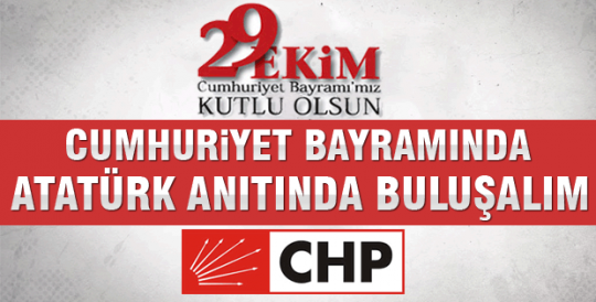 CHP’den Cumhuriyet Bayramı hazırlığı