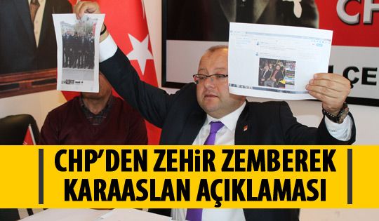 CHP'den zehir zemberek Osman Karaaslan açıklaması