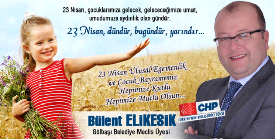 CHP'li Elikesik'ten 23 Nisan mesajı