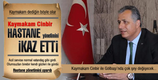 Cinbir'den Hastane'ye uyarı...