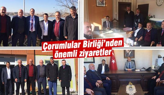 Çorumlular Birliği’nden Önemli Ziyaretler