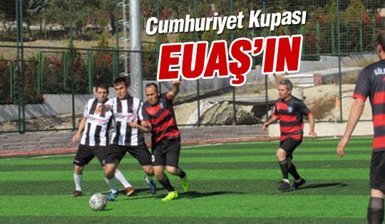 Cumhuriyet Kupası EUAŞ'ın