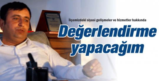 Değerlendirmeler Yapacağım