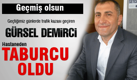 Demirci taburcu oldu