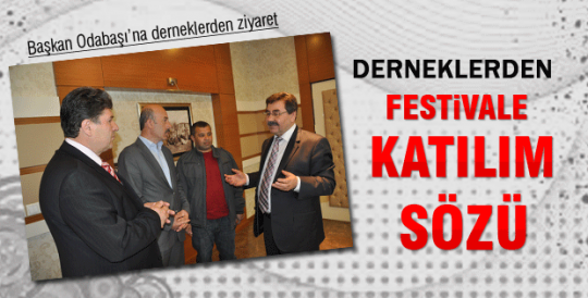 Derneklerden Festivale katılım sözü