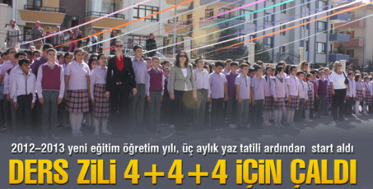 Ders zili 4+4+4 için çaldı