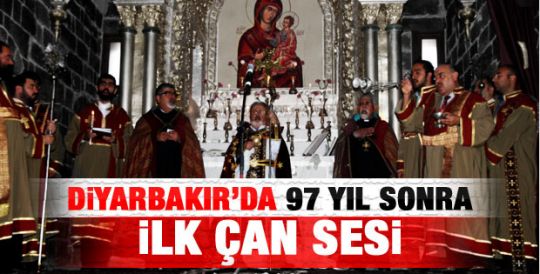 Diyarbakır'da 97 yıl sonra ilk çan sesi