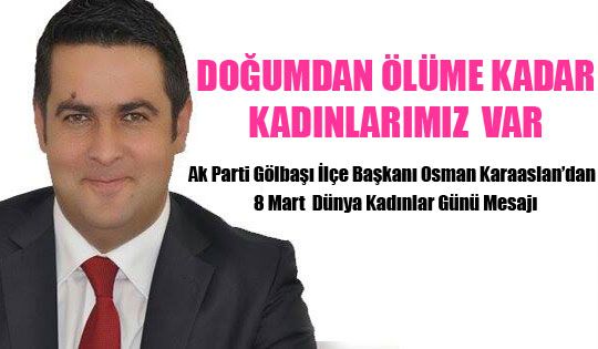 Doğumdan Ölüme Kadar Kadınlarımız Var