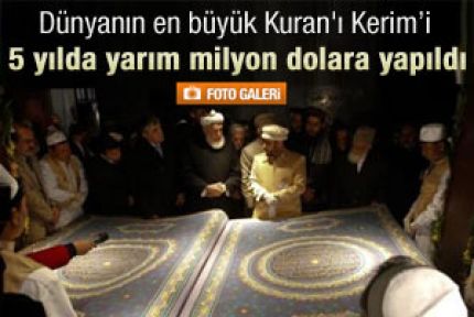 Dünyanın en büyük Kuran'ı Kerimi