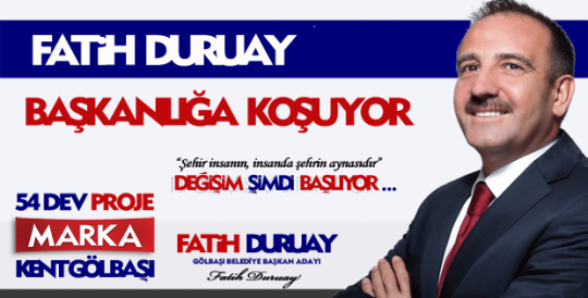 Duruay, Başkanlığa koşuyor...