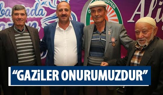 Duruay “Gaziler onurumuzdur”