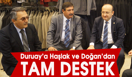 Duruay'a Tam Destek