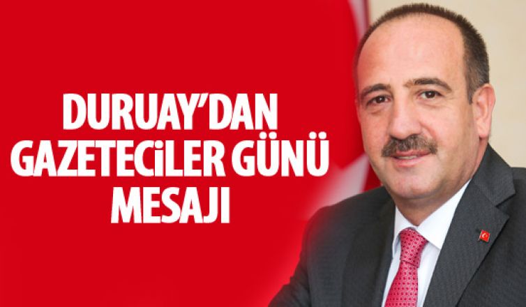 Duruay'dan 10 Ocak mesajı