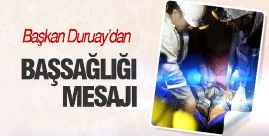 Duruay'dan Başsağlığı mesajı