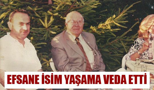 Efsane İsim Yaşama Veda Etti