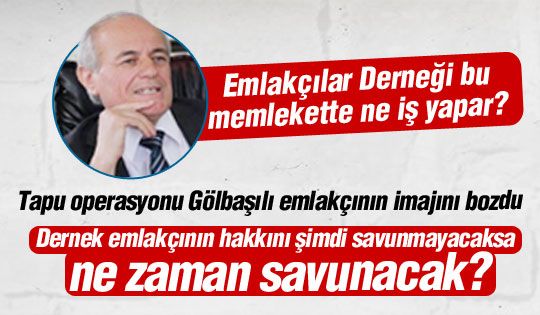 Emlakçılar Derneği neden sessiz?