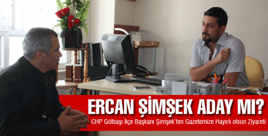 ERCAN ŞİMŞEK ADAY MI?