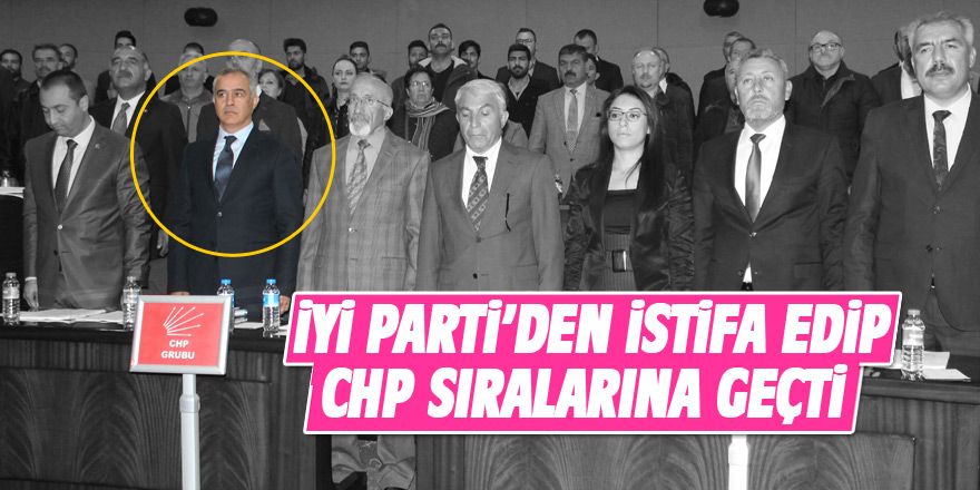 Ercan Şimşek istifa ederek CHP’ye geçti